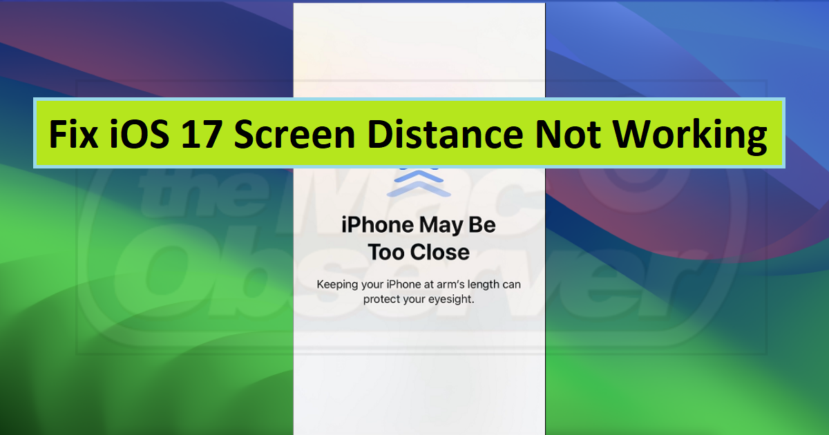 iPhone screen distance is not working