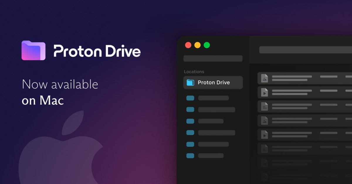 Proton Drive arrives for macOS with full end-to-end encrypted cloud storage